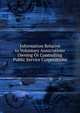 Information Relative to Voluntary Associations Owning Or Controlling Public Service Corporations, 