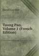 Toung Pao, Volume 1 (French Edition), Henri Cordier 