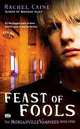 Feast of Fools (Morganville Vampires Series #4), Rachael Caine 