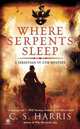 Where Serpents Sleep (Sebastian St. Cyr Series #4), К. Харрис 