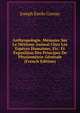 Anthropologie. Memoire Sur Le Metisme Animal Chez Les Especes Humaines, Etc: Et Exposition Des Principes De Physiometrie Generale (French Edition), Joseph Emile Cornay 