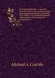 De annatis Hiberni?: a calendar of the first fruits' fees levied on papal appointments to benefices in Ireland A.D. 1400 to 1535 extracted from the . notes together with summaries of papal rescri, Michael A. Costello 