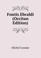 Fontis Ebraldi (Occitan Edition), Michel Cosnier 