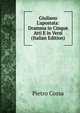 Giuliano L'apostata: Dramma in Cinque Atti E in Versi (Italian Edition), Pietro Cossa 