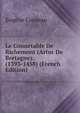 Le Connetable De Richemont (Artur De Bretagne): (1393-1458) (French Edition), Eugene Cosneau 