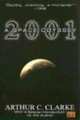 2001: A Space Odyssey (Space Odyssey Series #1), Clarke, Arthur C. 