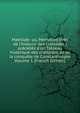 Mathilde: ou, M?moires tir?s de l'histoire des croisades ; pr?c?d?s d'un Tableau historique des croisades, et de la conqu?te de Constantinople Volume 1 (French Edition), 