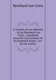 A treatise on ore deposits / by by Bernhard von Cotta ; translated from the 2nd German ed. by Frederick Prime ; rev. by the author., Bernhard von Cotta 