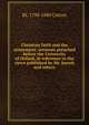Christian faith and the atonement: sermons preached before the University of Oxford, in reference to the views published by Mr. Jowett and others, RL 1794-1880 Cotton 