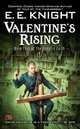 Valentine's Rising (Vampire Earth Series #4), E. E. Knight 