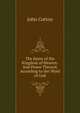 The Keyes of the Kingdom of Heaven: And Power Thereof, According to the Word of God, John Cotton 