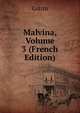 Malvina, Volume 3 (French Edition), Cottin 