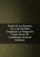 Trait? De La Paresse, Ou, L'art De Bien Employer Le Temps En Toute Sorte De Conditions (French Edition), 