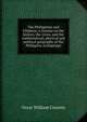 The Philippines and Filipinos; a treatise on the history, the civics, and the mathematical, physical and political geography of the Philippine archipelago, Oscar William Coursey 