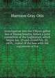 Investigation into the Fifteen gallon law of Massachusetts, before a joint committee of the Legislature, which began Jan. 29 and closed Feb. 20, 1839, . repeal of the law: with the arguments of Fra, Harrison Gray Otis 