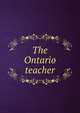 The Ontario teacher, 