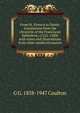 From St. Francis to Dante; translations from the chronicle of the Franciscan Salimbene; (1221-1288) with notes and illustrations from other medieval sources, G G. 1858-1947 Coulton 