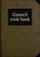 Council cook book, 