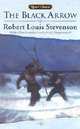 The Black Arrow: A Tale of the Two Roses, Stevenson Robert Louis 