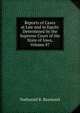 Reports of Cases at Law and in Equity Determined by the Supreme Court of the State of Iowa, Volume 87, Nathaniel B. Raymond 