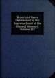 Reports of Cases Determined by the Supreme Court of the State of Missouri, Volume 262, 