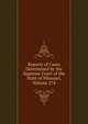 Reports of Cases Determined by the Supreme Court of the State of Missouri, Volume 274, 