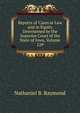 Reports of Cases at Law and in Equity Determined by the Supreme Court of the State of Iowa, Volume 129, Nathaniel B. Raymond 