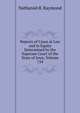 Reports of Cases at Law and in Equity Determined by the Supreme Court of the State of Iowa, Volume 134, Nathaniel B. Raymond 