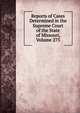 Reports of Cases Determined in the Supreme Court of the State of Missouri, Volume 275, 