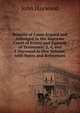 Reports of Cases Argued and Adjudged in the Supreme Court of Errors and Appeals of Tennessee: 3, 4, and 5 Haywood in One Volume, with Notes and References, John Haywood 