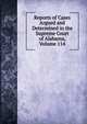 Reports of Cases Argued and Determined in the Supreme Court of Alabama, Volume 114, 