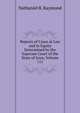 Reports of Cases at Law and in Equity Determined by the Supreme Court of the State of Iowa, Volume 111, Nathaniel B. Raymond 