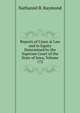 Reports of Cases at Law and in Equity Determined by the Supreme Court of the State of Iowa, Volume 172, Nathaniel B. Raymond 