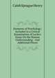 Elements of Psychology: Included in a Critical Examination of Locke's Essay On the Human Understanding : And Additional Pieces, Caleb Sprague Henry 