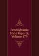 Pennsylvania State Reports, Volume 179, 