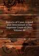 Reports of Cases Argued and Determined in the Supreme Court of Ohio, Volume 66, 