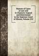 Reports of Cases at Law and in Chancery Argued and Determined in the Supreme Court of Illinois, Volume 252, 