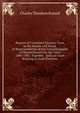 Reports of Contested Election Cases in the Senate and House of Representatives of the Commonwealth of Massachusetts for the Years 1886-1902: Together . Judicial Court Relating to Such Elections, Charles Theodore Russell 