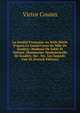 La Soci?t? Fran?aise Au Xviie Si?cle D'apr?s Le Grand Cyrus De Mlle De Scud?ry: Madame De Sabl? Et Voiture. Montausier. Mademoiselle De Scud?ry, Ses . Etc. Les Samedi: Une S? (French Edition), Victor Cousin 