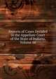 Reports of Cases Decided in the Appellate Court of the State of Indiana, Volume 66, 