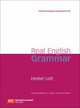 Real English Grammar Intermediate. Student's Book with key (+ CD), Hester Lott 