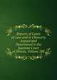 Reports of Cases at Law and in Chancery Argued and Determined in the Supreme Court of Illinois, Volume 288, 