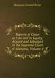 Reports of Cases at Law and in Equity, Argued and Adjudged in the Supreme Court of Alabama, Volume 4, Benjamin Faneuil Porter 