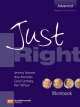 Just Right Advanced. Workbook without key (British English), Ken Wilson, Jeremy Harmer, Carol Lethaby, Ana Acevedo 