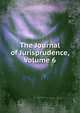 The Journal of Jurisprudence, Volume 6, 