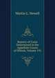 Reports of Cases Determined in the Appellate Courts of Illinois, Volume 191, Martin L. Newell 