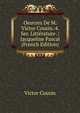 Oeuvres De M. Victor Cousin. 4. Ser. Litterature .: Jacqueline Pascal (French Edition), Cousin Victor 