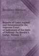 Reports of Cases Argued and Determined in the Supreme Court of Judicature of the State of Indiana / by Horace E. Carter, Volume 2, Benjamin Harrison 