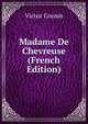 Madame De Chevreuse (French Edition), Victor Cousin 