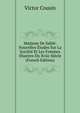 Madame De Sable: Nouvelles Etudes Sur La Societe Et Les Femmes Illustres Du Xviie Siecle (French Edition), Victor Cousin 